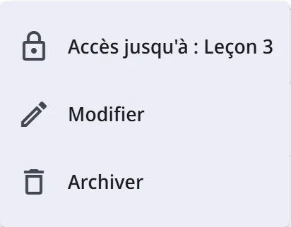 Le menu « Plus d'actions » sur une ligne de classe avec Modifier et Archiver